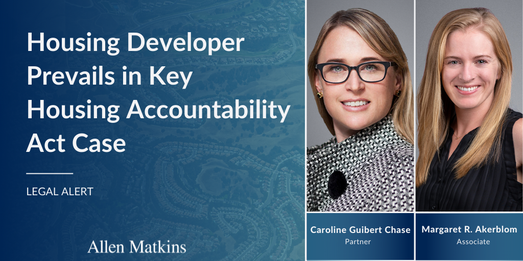 Housing Developer Prevails in Key Housing Accountability Act Case