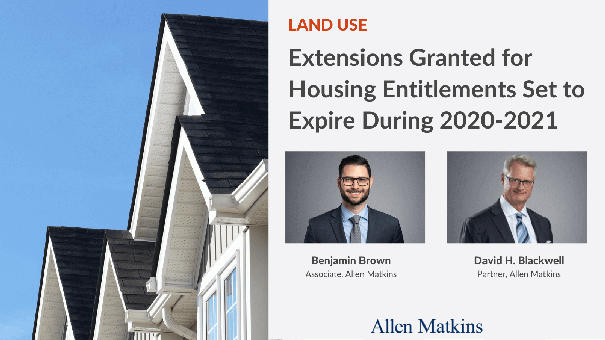Extensions Granted for Housing Entitlements Set to Expire During 2020