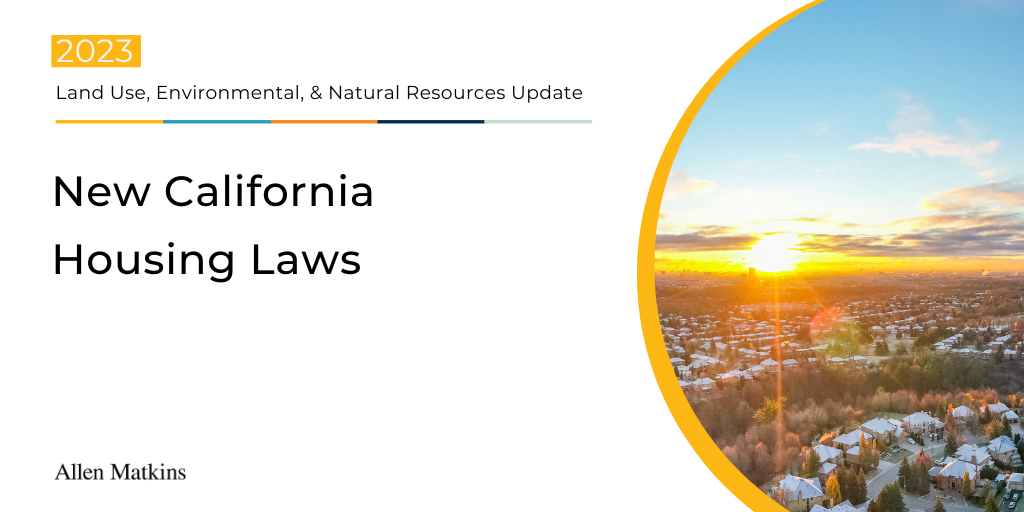 New California Housing Laws | Legal Alerts | Allen Matkins